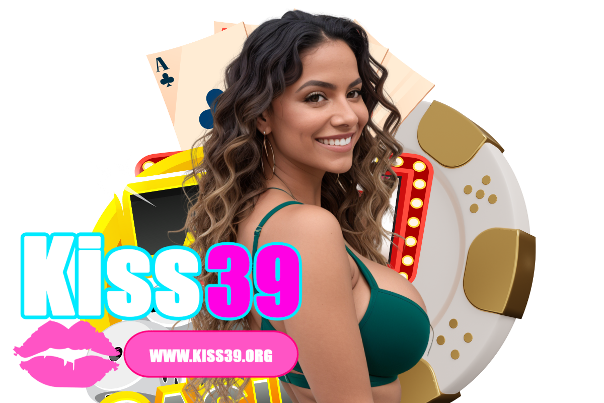 kiss39 ทางเข้า